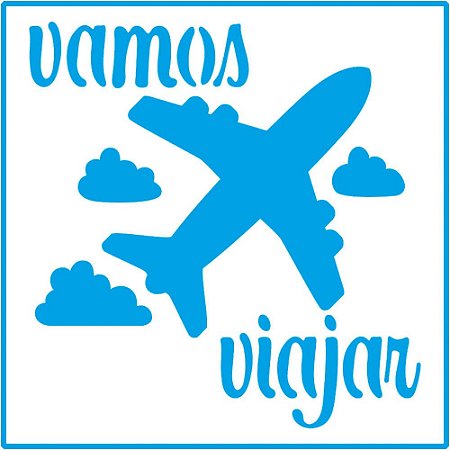 STA-108 - STENCIL - AVIÃO E VAMOS VIAJAR