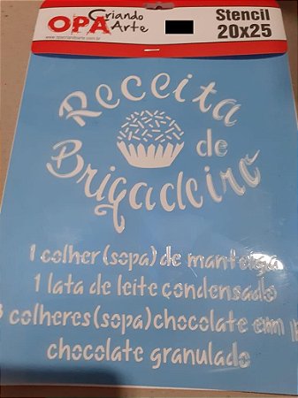 2286 - Stencil Opa 20x25 - Receita Brigadeiro
