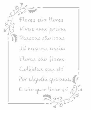 2449 - Stencil Opa 20x25 - Poema Flores
