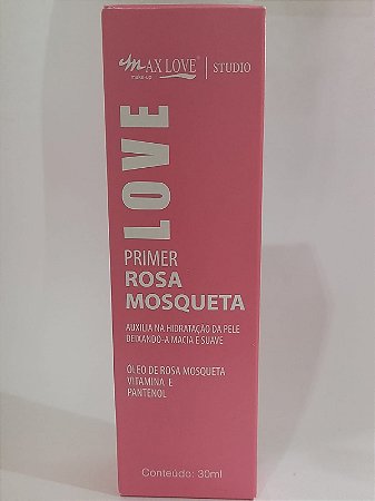 Primer Rosa Mosqueta Max Love 30ml