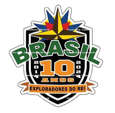 Adesivo - 10 Anos Exploradores do Rei do Brasil