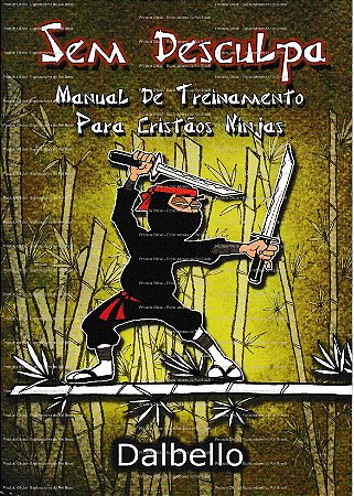 Livro Sem Desculpa - Cristão Ninja