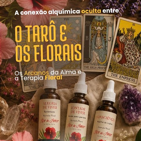 Curso o Tarô e os Florais