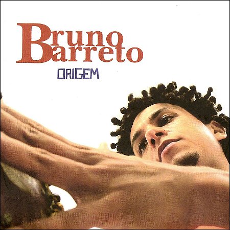 ORIGEM - Bruno Barreto