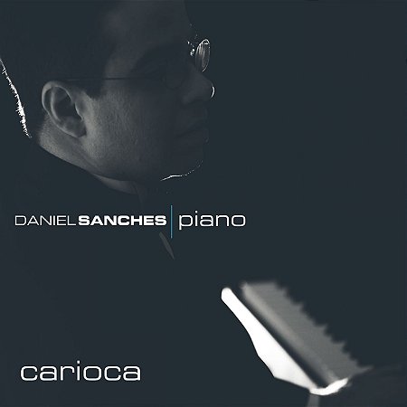 CARIOCA - Daniel Sanches