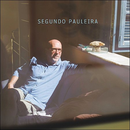 SEGUNDO PAULEIRA - Paulo Malaguti Pauleira