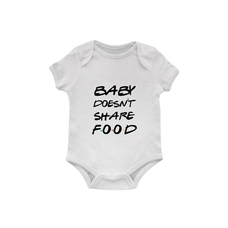 Body Bebê Does'nt Share Food