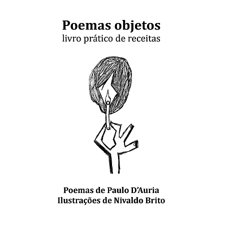 Poemas Objetos: Livro Prático de Receitas