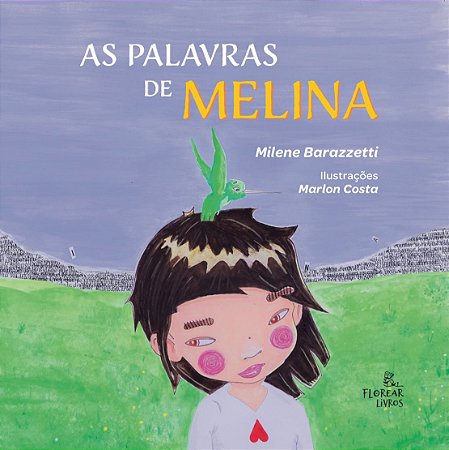As palavras de Melina
