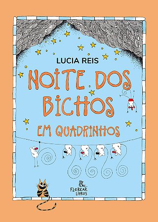 Noite dos bichos em quadrinhos