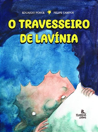 O travesseiro de Lavínia