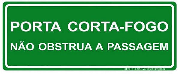 Placa Fotoluminescente - Porta Corta Fogo - Não Obstrua a Passagem