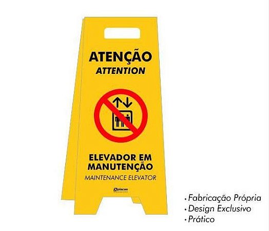 Placa tipo Cavalete em PS - Elevador em Manutenção