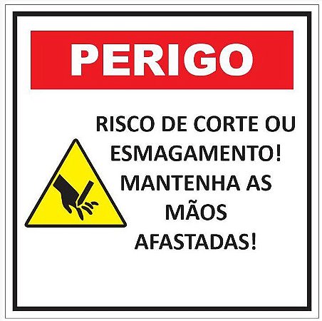 Etiqueta - Perigo - Risco de Corte ou Esmagamento