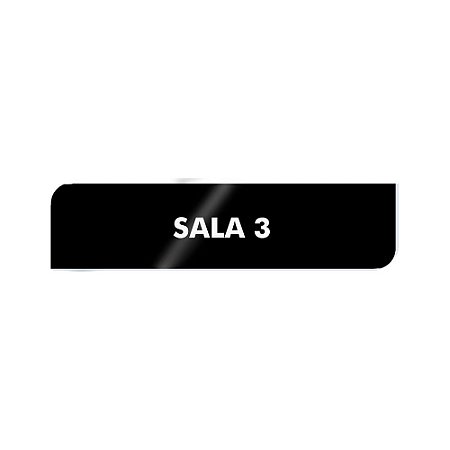 Placa Identificação - SALA 3 - Acrilico