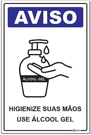 Placa - Aviso - Use Álcool Gel
