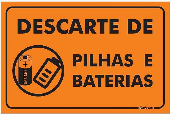 Placa Descarte de Pilhas e Baterias