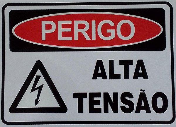 PLACA INDICATIVA DE PERIGO ALTA TENSÃO