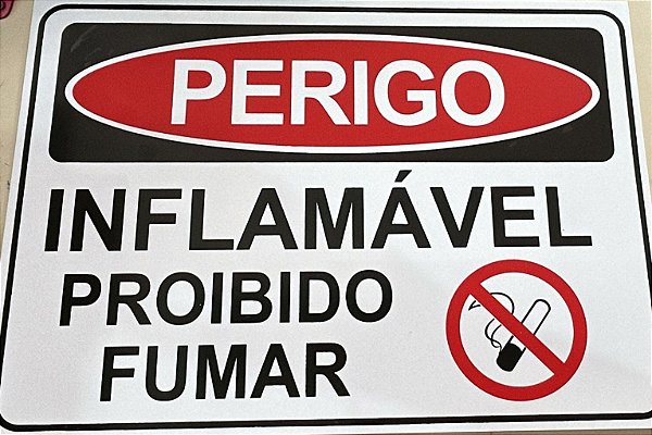 PLACA INDICATIVA PERIGO MATERIAL INFLAMÁVEL NÃO FUME
