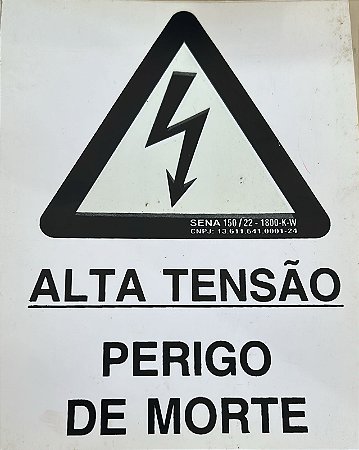 PLACA INDICATIVA DE ALTA TENSÃO PERIGO DE MORTE