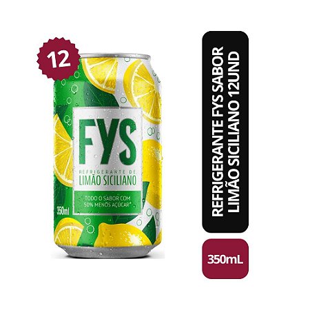 Refrigerante FYS Sabor Limão Siciliano Lata 12UND - 350ml