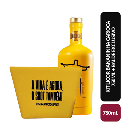 Kit Licor Bananinha Carioca 750ml + Balde Exclusivo