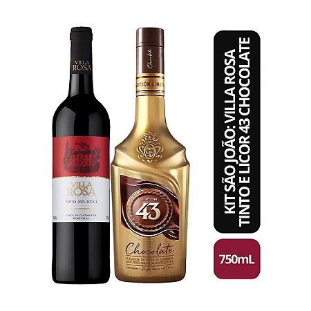 Kit São João - Villa Rosa Tinto e Licor 43 Chocolate