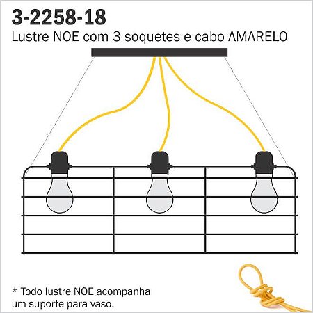 Lustre Aramado NOE - 3 Cabos Amarelos