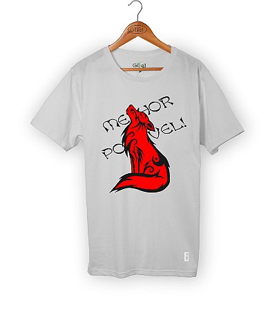 Camiseta Lobo Melhor Possível!