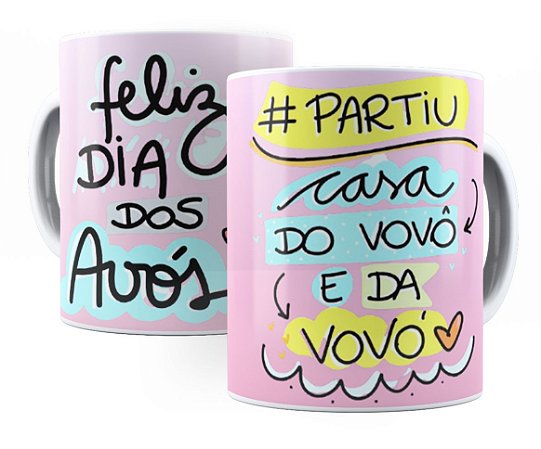 Caneca Feliz Dia Dos Avós