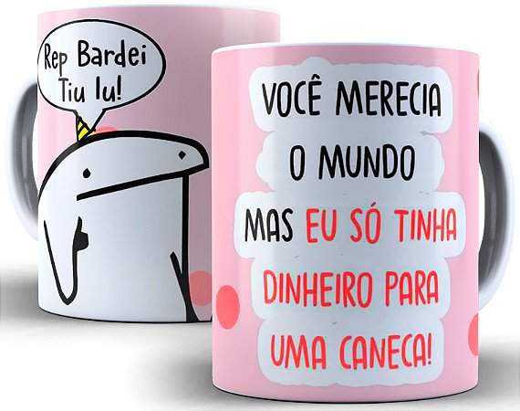 Caneca Flork Aniversário 325 Ml Eu Só Tinha Dinheiro Para Uma Caneca