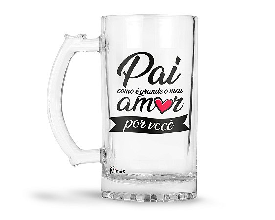 Caneca De Chopp Pai Como É Grande O Meu Amor Por Você