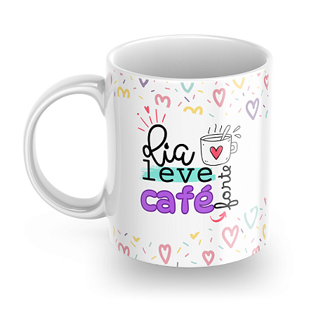 Caneca Dia Leve, café forte