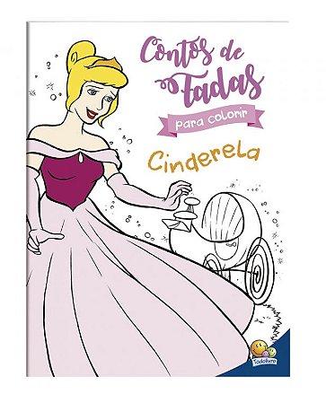 Contos de fadas para colorir: Cinderela