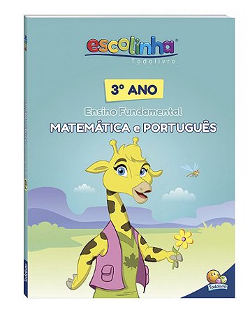 3º Ano - Matemática e Português (Escolinha Todolivro)