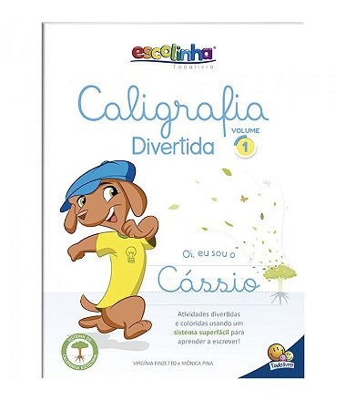 Caligrafia Divertida III: Vol.1 (Escolinha Todolivro)