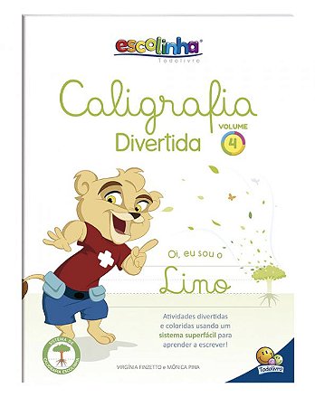 Caligrafia Divertida III: Vol. 4 (Escolinha Todolivro)