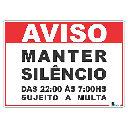 Placa Manter Silêncio das 22h ás 07h 25x35 cm