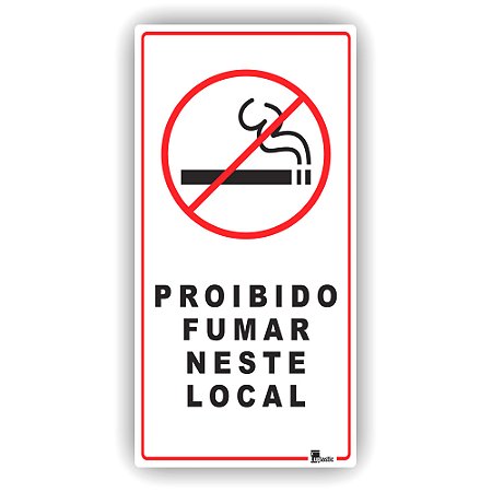 Placa Proibido fumar neste local 30x15 cm