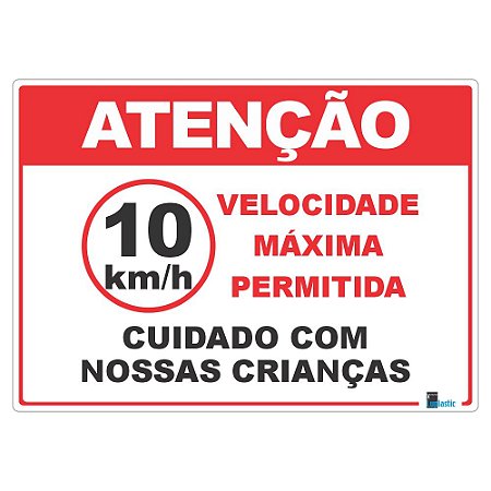 Placa Velocidade Max 10 KM 25x35 cm