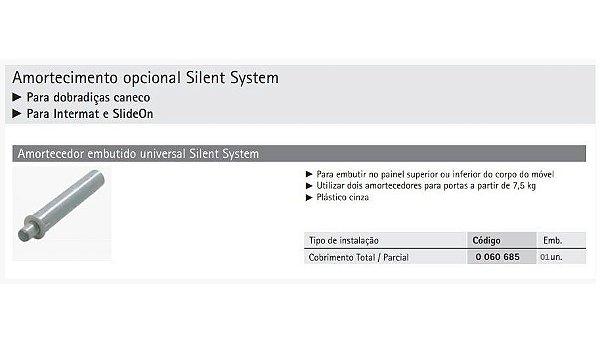 Amortecedor embutido universal Silent System
