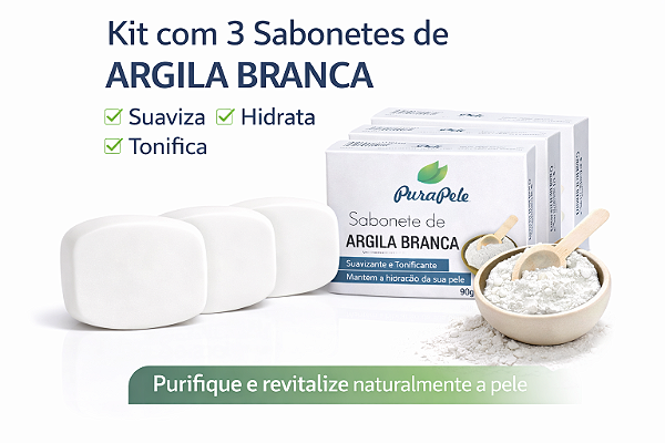 kit de 3 Sabonetes de Argila Branca Pura Pele 90g