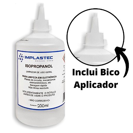 Álcool Isopropílico 250ml Com Bico Dosador (99,8%) IMPLASTEC Isopropanol