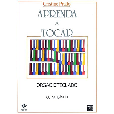 Metodo Aprenda A Tocar Órgão E Teclado Vol. 1 Cristine Prado