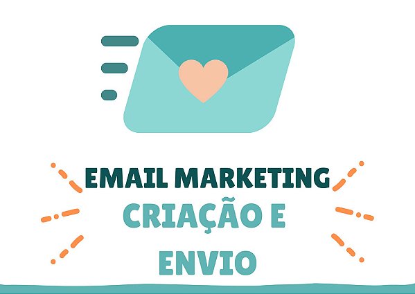 PACK EMAIL MARKETING - IMPLEMENTAÇÃO, ARTE E ENVIO