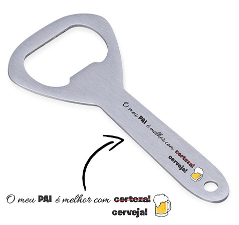 Abridor de Garrafa Dia dos Pais Personalizado