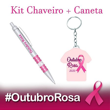 Kit Chaveiro e Caneta Especial Outubro Rosa ( 15 UNIDADES )