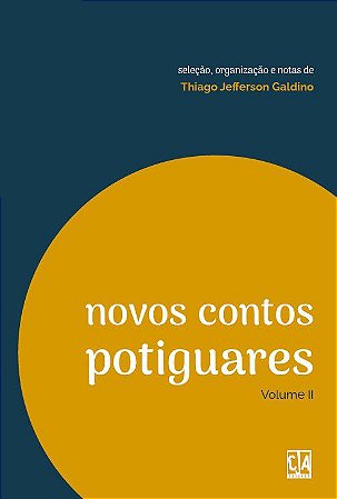 Novos contos potiguares - Vol. II (Thiago Jefferson Galdino)