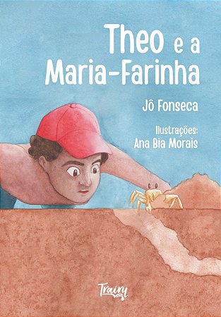 THEO E A MARIA-FARINHA