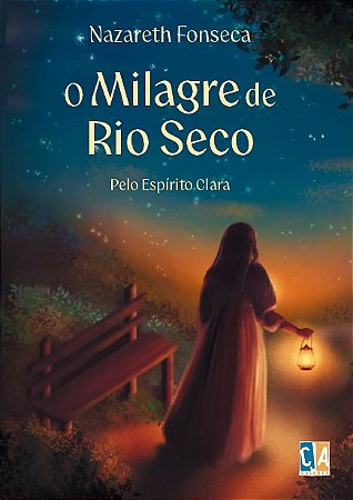 O milagre de Rio Seco